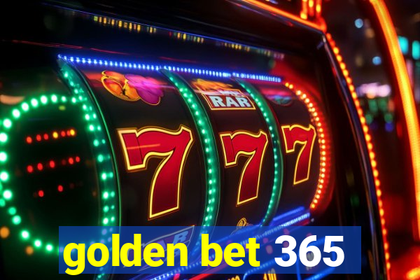 golden bet 365