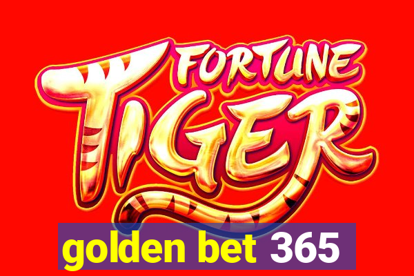 golden bet 365