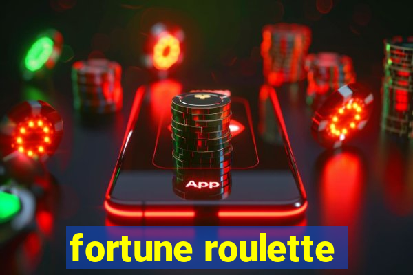 fortune roulette