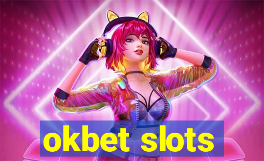 okbet slots