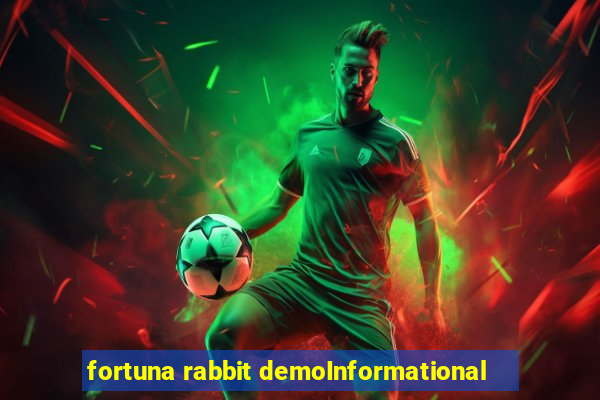 fortuna rabbit demoInformational