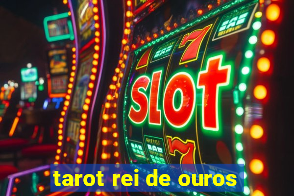 tarot rei de ouros