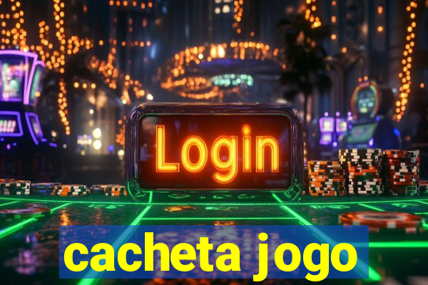 cacheta jogo