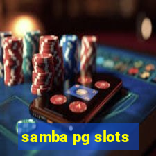 samba pg slots