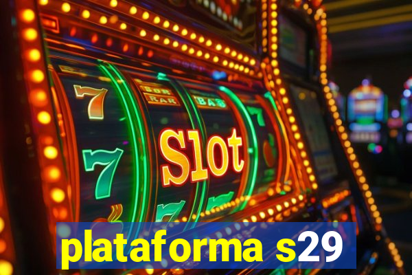 plataforma s29