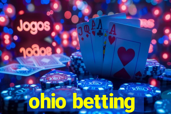 ohio betting