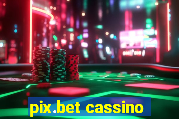 pix.bet cassino