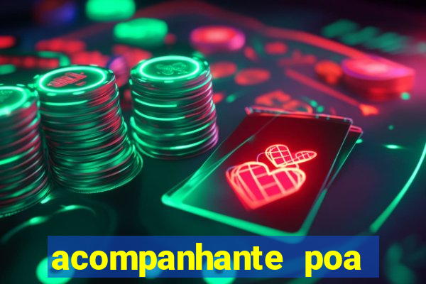 acompanhante poa zona sul