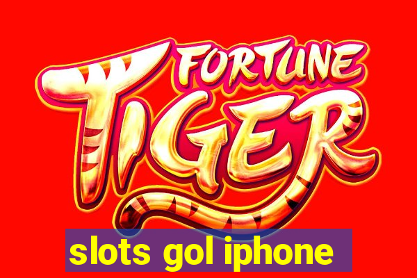 slots gol iphone