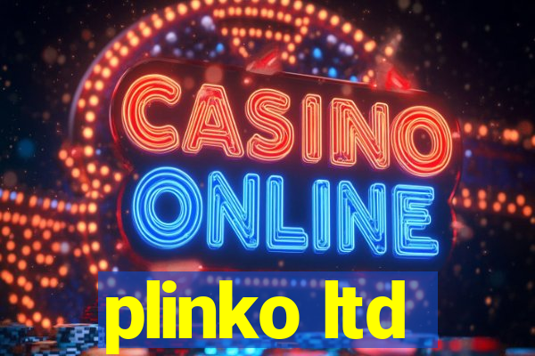 plinko ltd