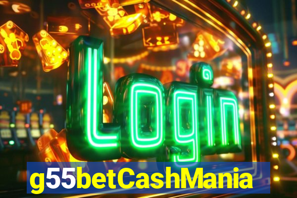 g55betCashMania