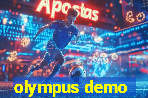 olympus demo