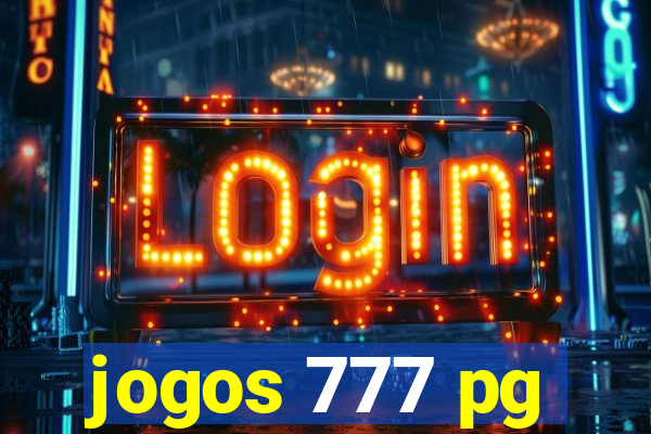 jogos 777 pg