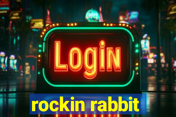 rockin rabbit