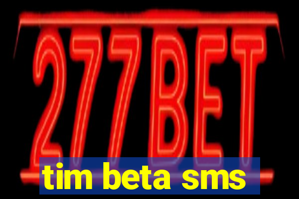 tim beta sms