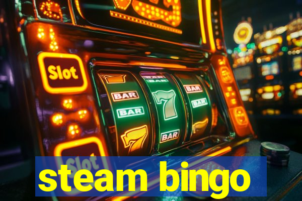 steam bingo