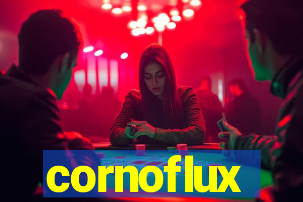 cornoflux