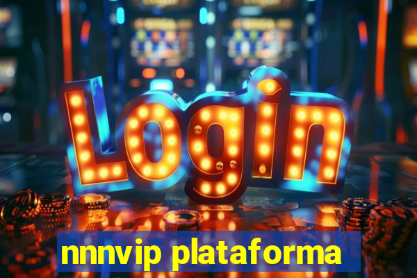 nnnvip plataforma