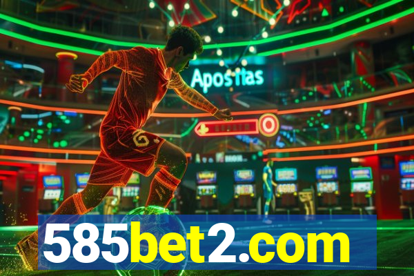 585bet2.com