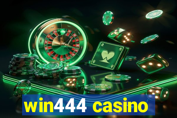 win444 casino