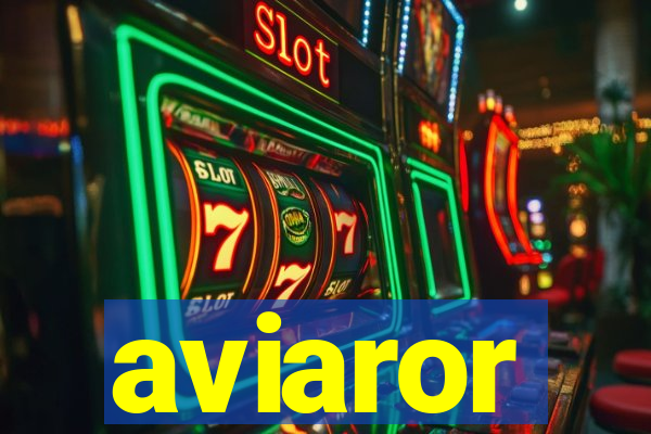 aviaror