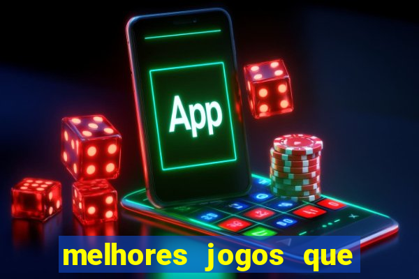 melhores jogos que pagam de verdade