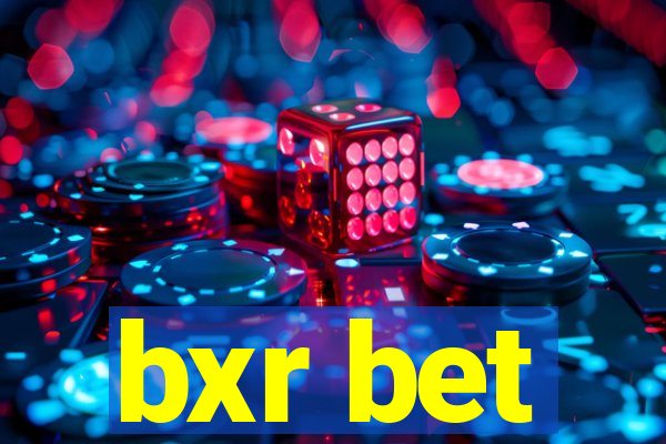 bxr bet