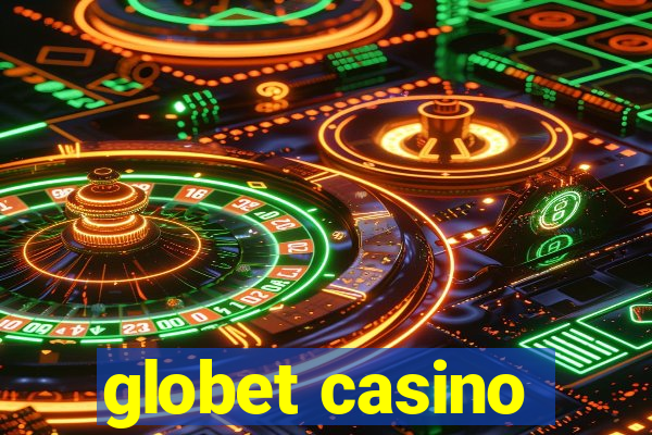 globet casino