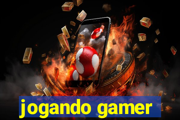 jogando gamer