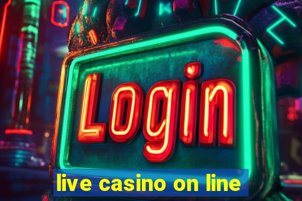 live casino on line