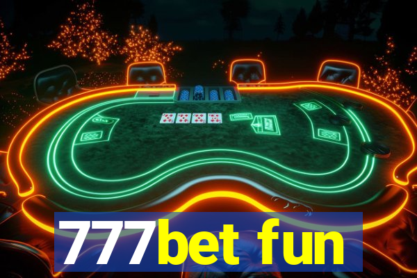 777bet fun