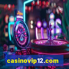 casinovip12.com