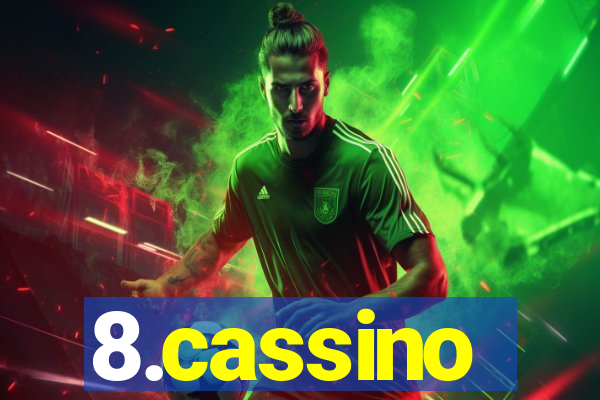 8.cassino