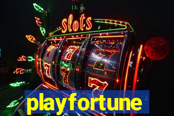 playfortune