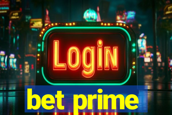 bet prime