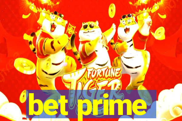 bet prime