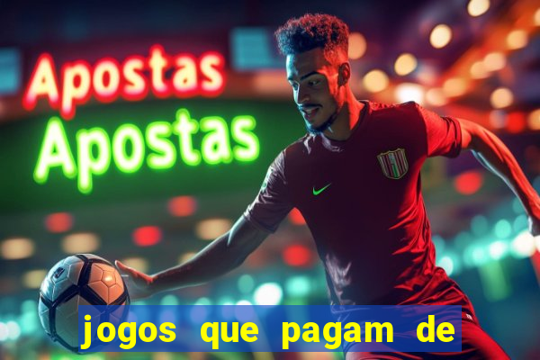 jogos que pagam de verdade sem dep贸sito