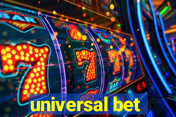 universal bet