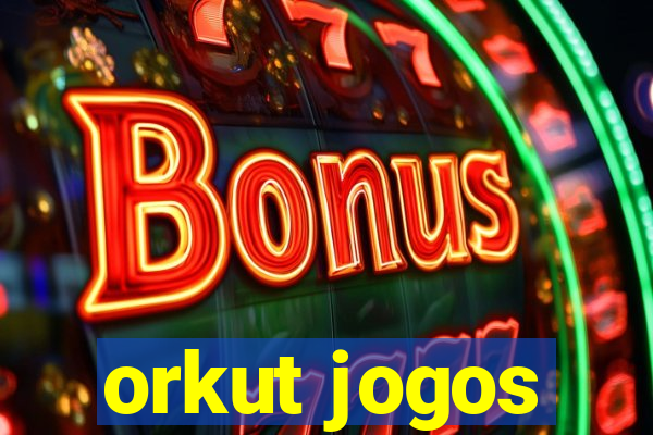 orkut jogos