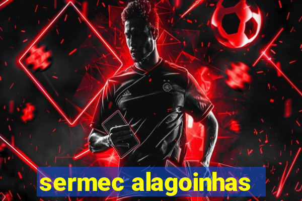 sermec alagoinhas