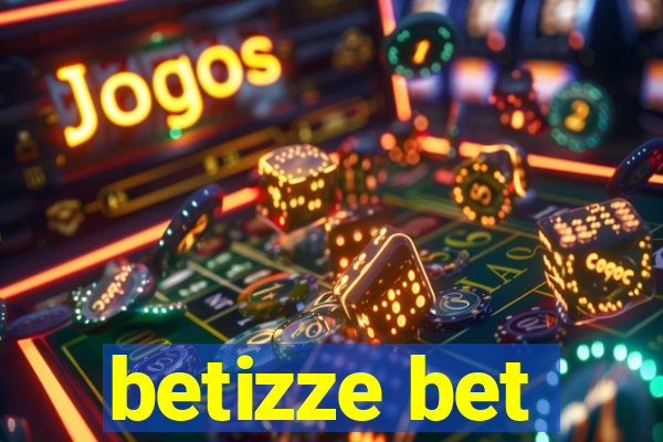 betizze bet