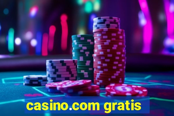 casino.com gratis