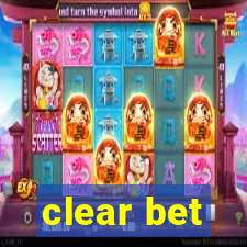 clear bet