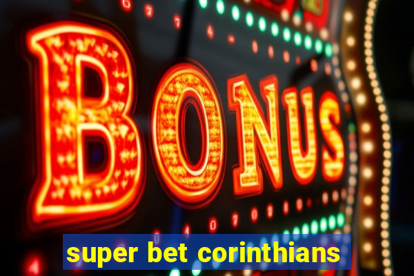 super bet corinthians