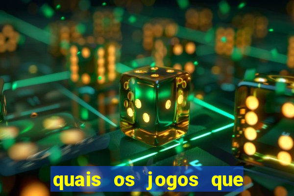 quais os jogos que da dinheiro