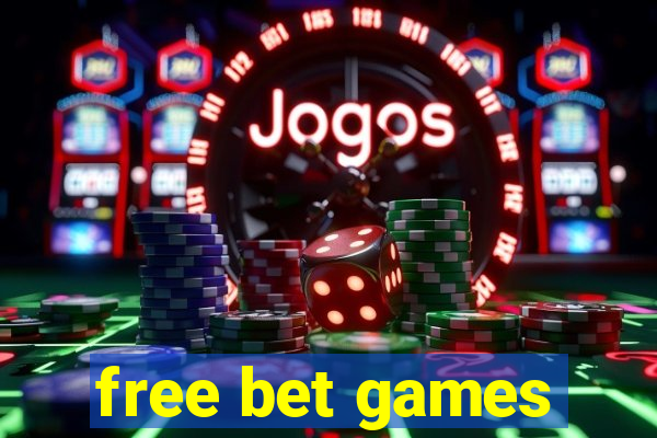 free bet games