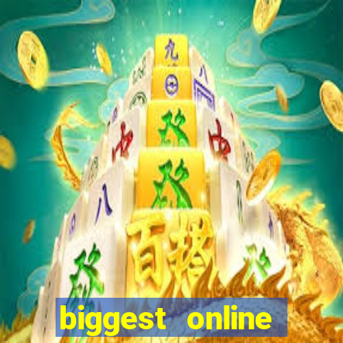 biggest online casinos in the world