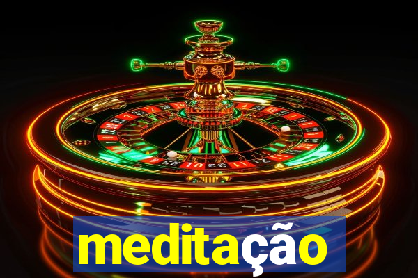 meditação conduzida texto