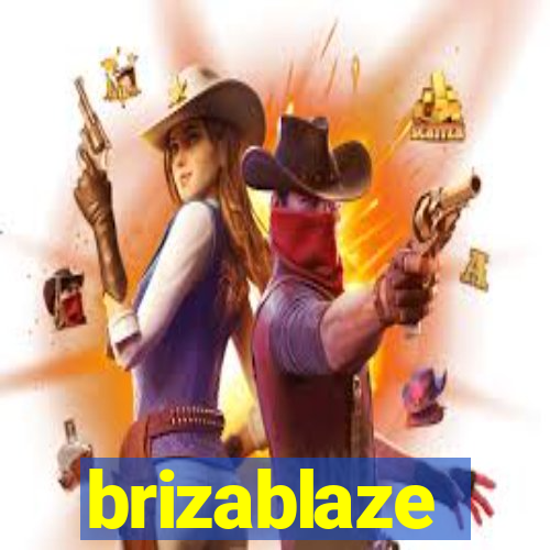 brizablaze