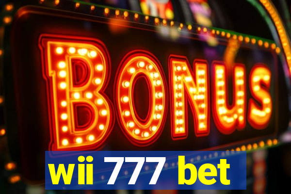 wii 777 bet